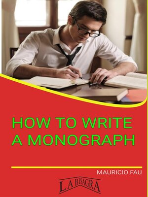 cover image of How to Write a Monograph